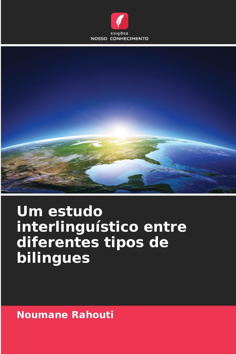 Um estudo interlinguístico entre diferentes tipos de bilingues Education & Training