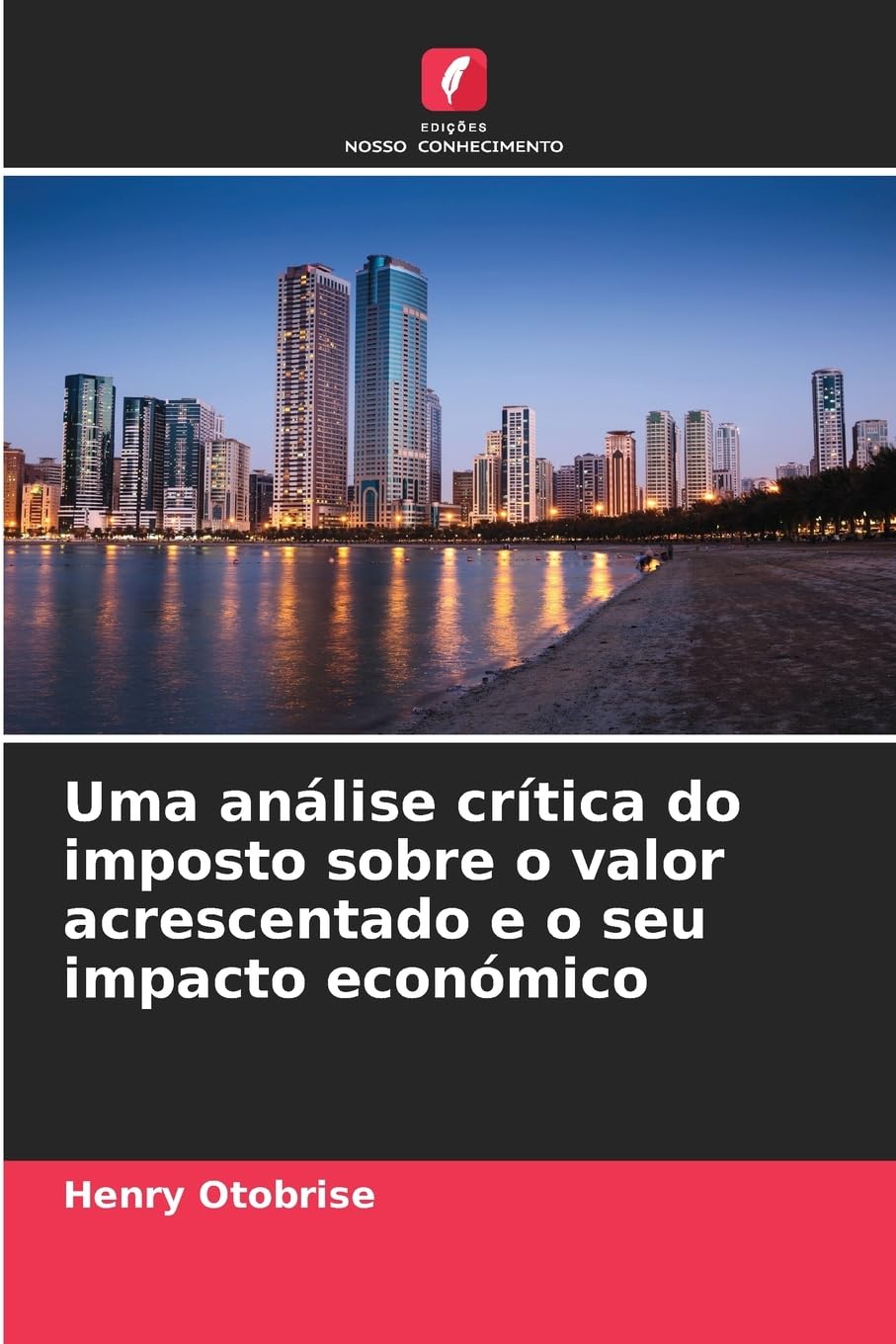 Uma análise crítica do imposto sobre o valor acrescentado e o seu impacto económico Law