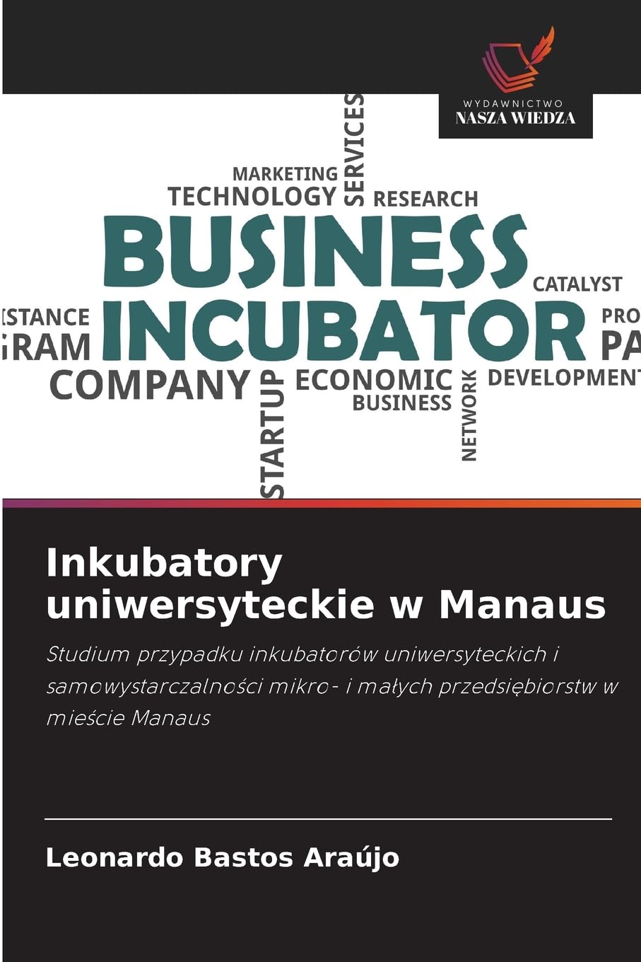 Inkubatory uniwersyteckie w Manaus Law