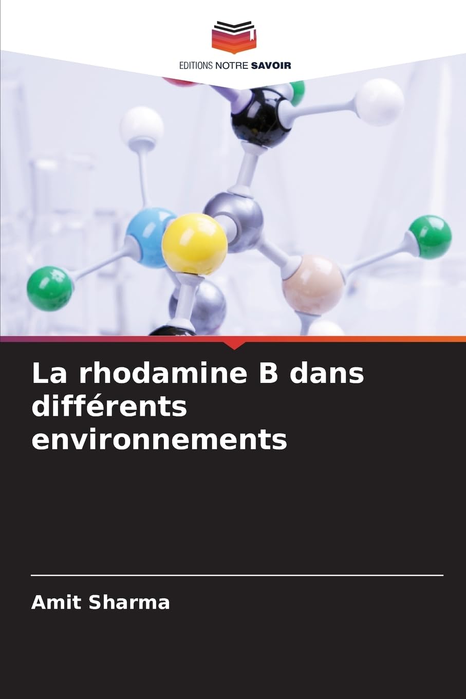 La rhodamine B dans différents environnements Law