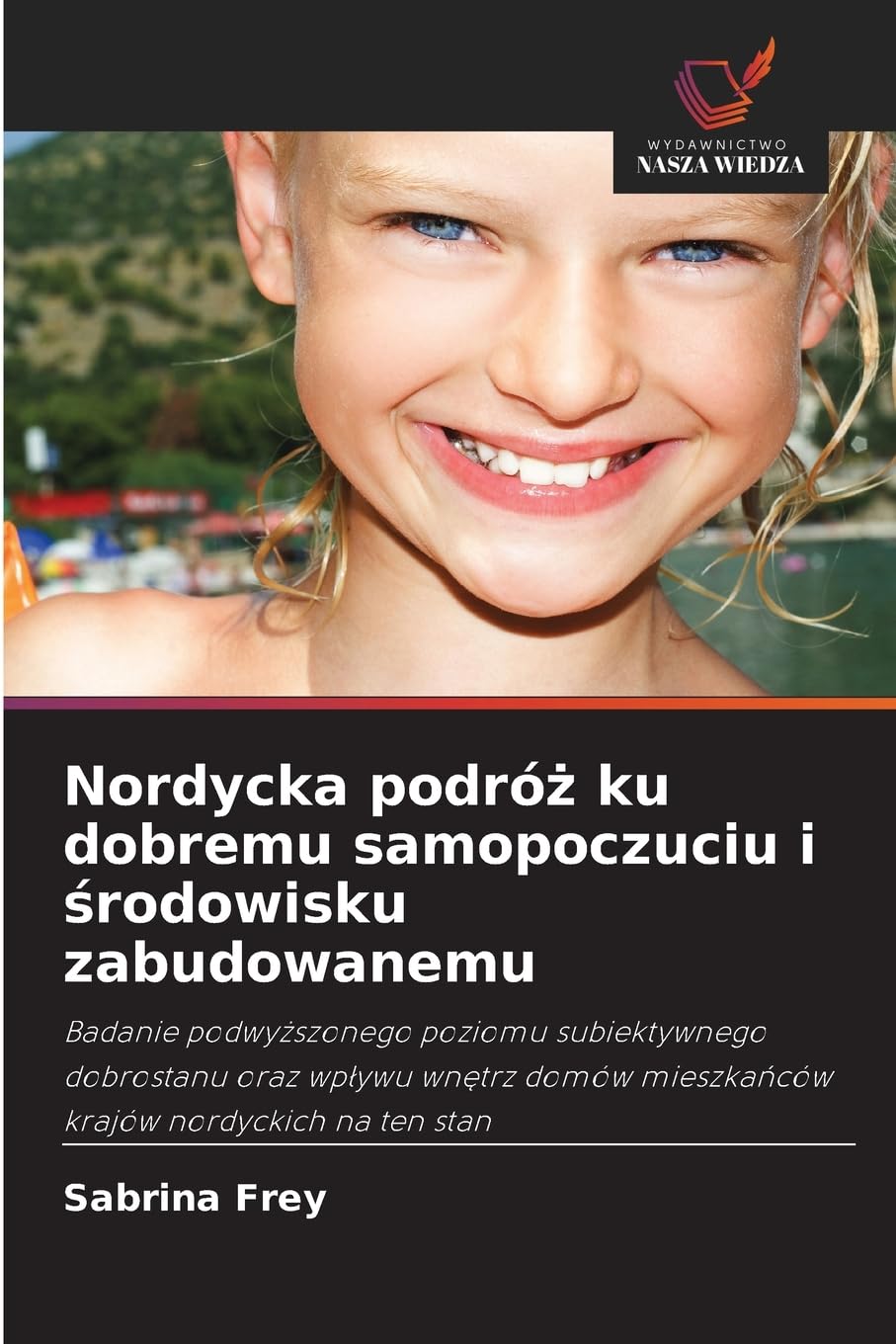 Nordycka podró¿ ku dobremu samopoczuciu i ¿rodowisku zabudowanemu Architecture