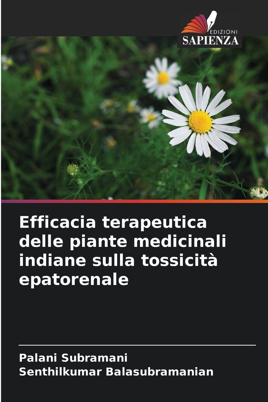 Efficacia terapeutica delle piante medicinali indiane sulla tossicità epatorenale Natural Sciences