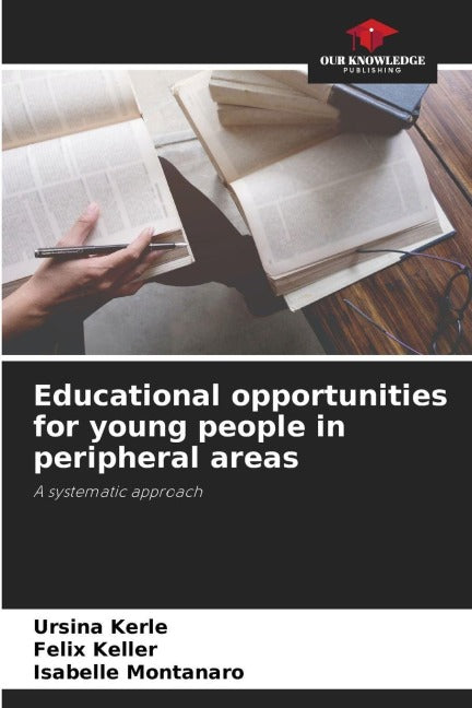 Educational opportunities for young people in peripheral areas Books