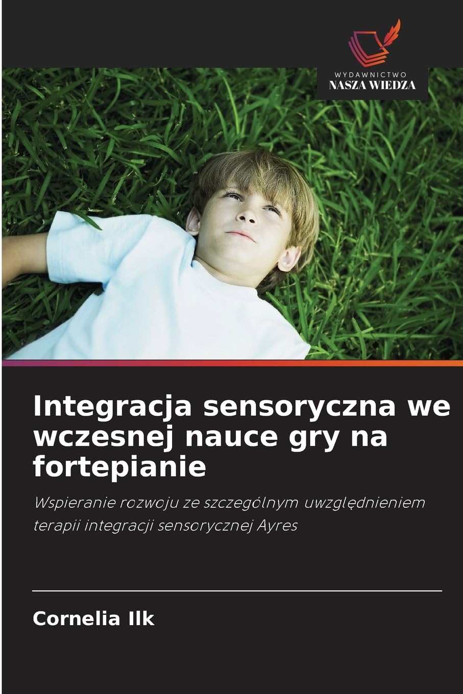 Integracja sensoryczna we wczesnej nauce gry na fortepianie Books