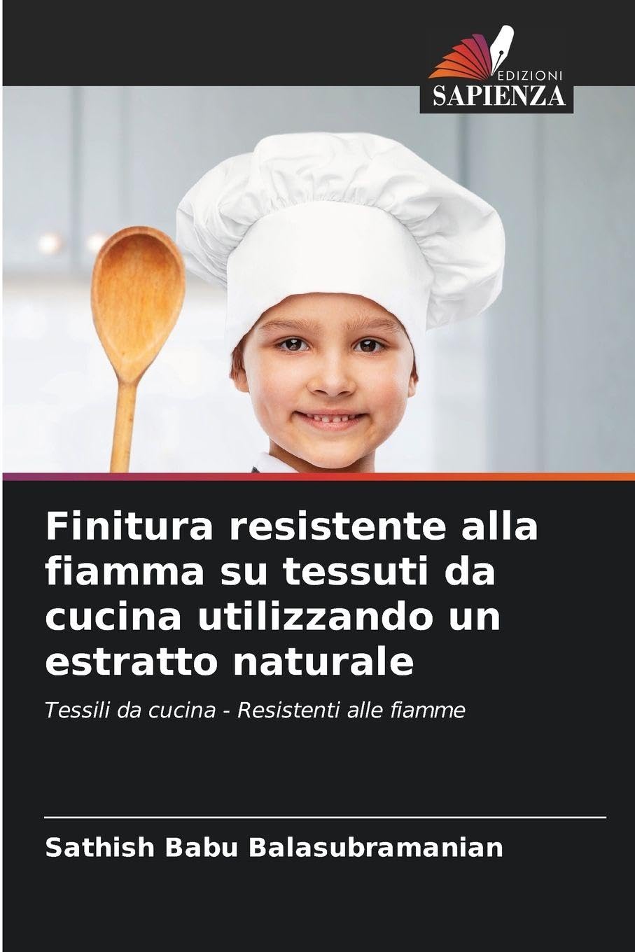 Finitura resistente alla fiamma su tessuti da cucina utilizzando un estratto naturale Business & Technology