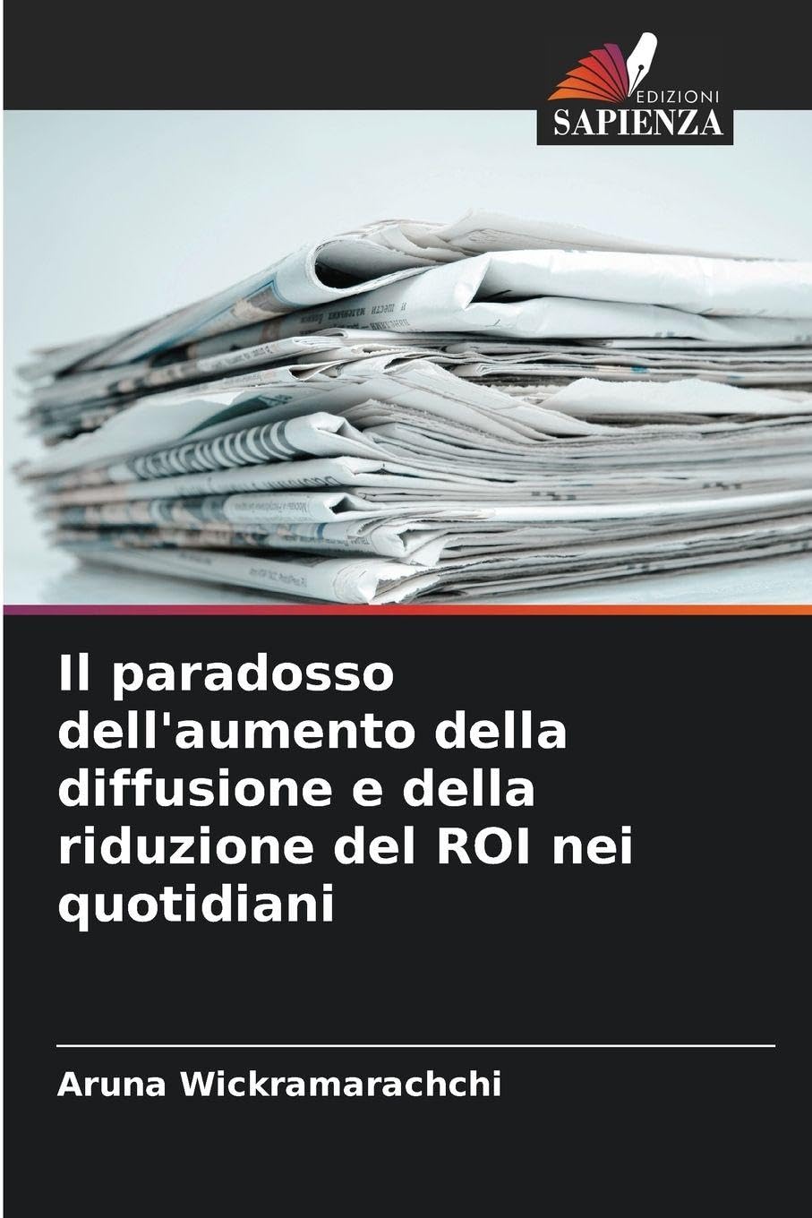 Il paradosso dell'aumento della diffusione e della riduzione del ROI nei quotidiani Law