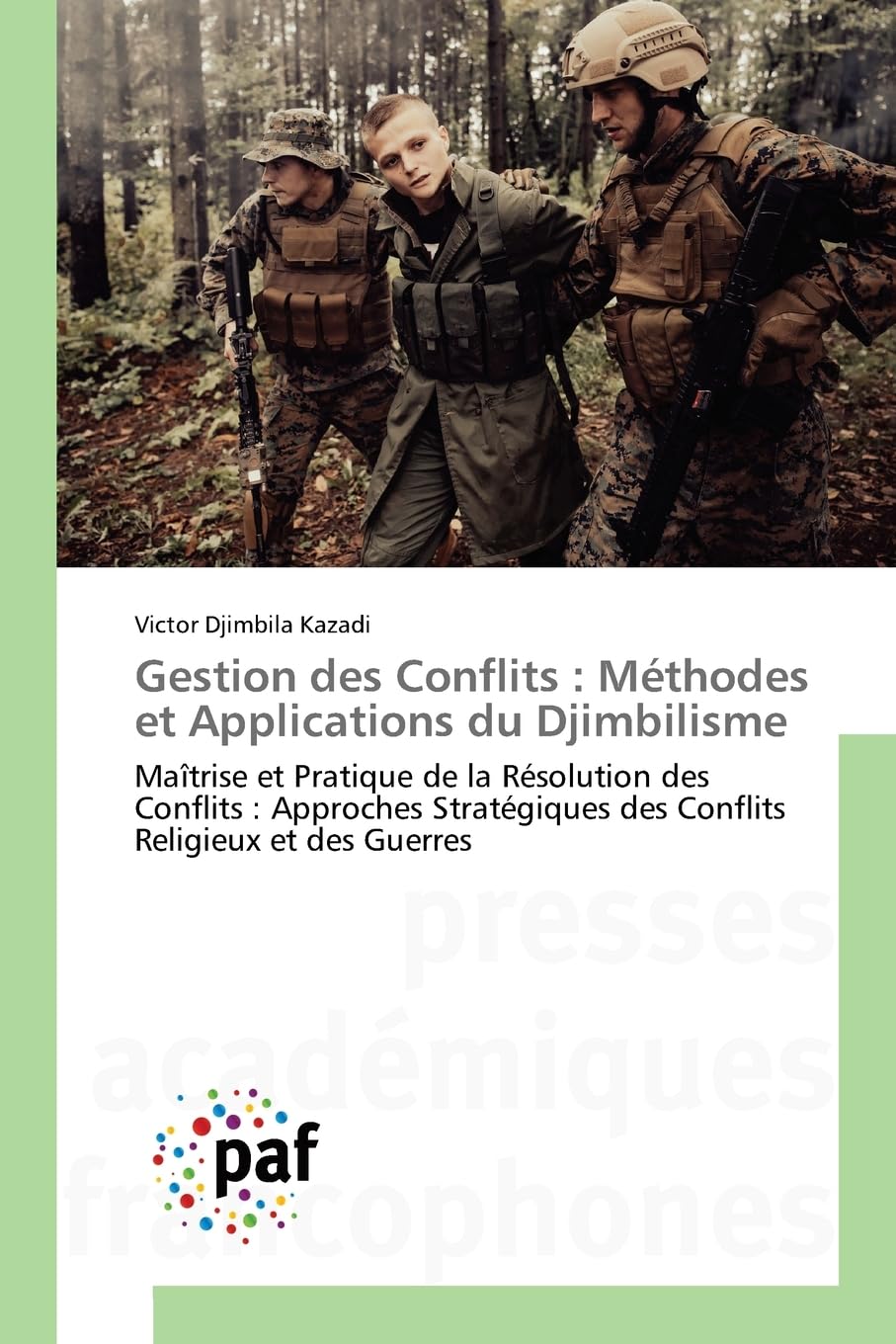 Gestion des Conflits : Méthodes et Applications du Djimbilisme Law