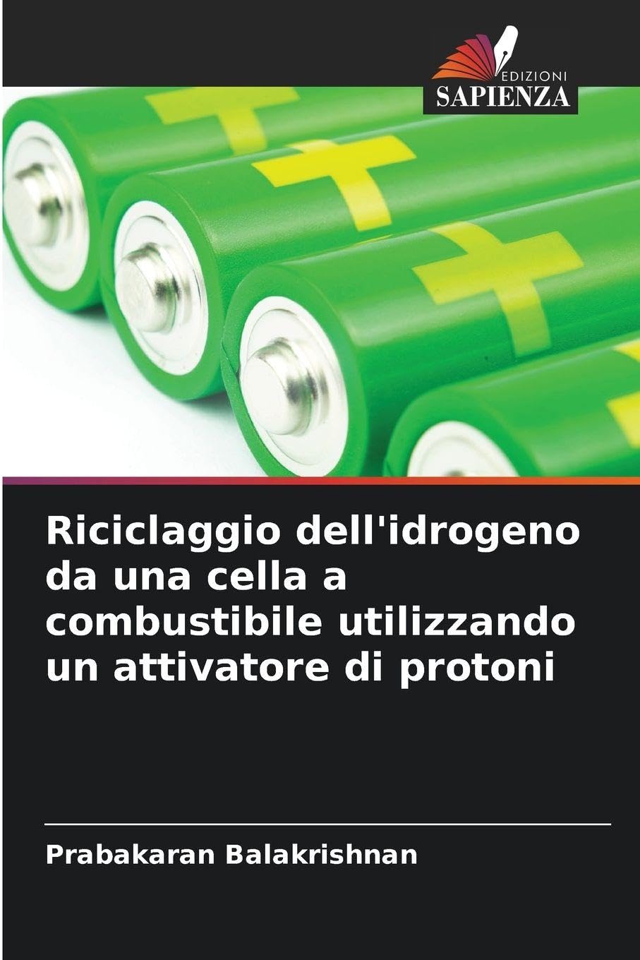 Riciclaggio dell'idrogeno da una cella a combustibile utilizzando un attivatore di protoni Natural Sciences