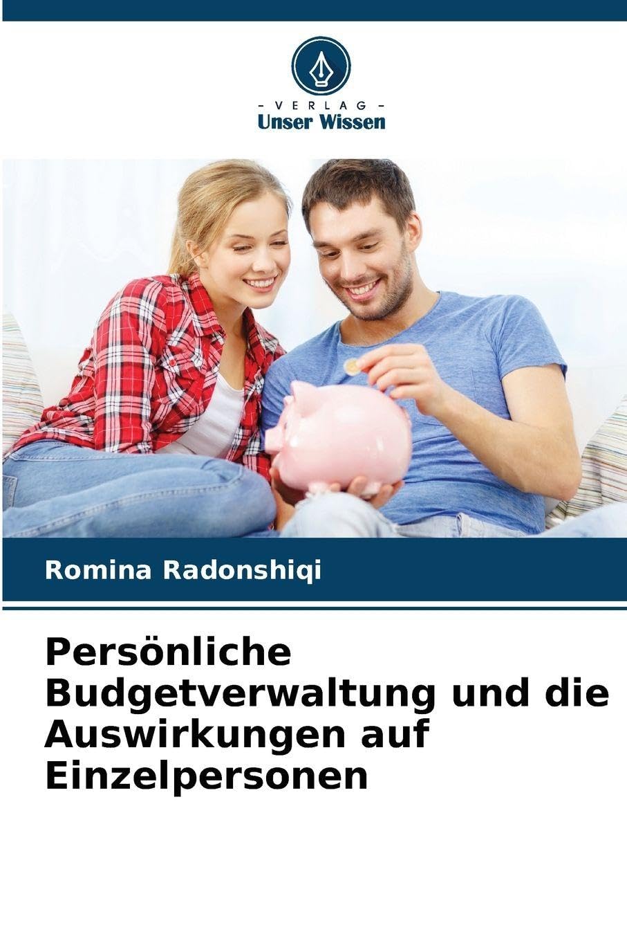 Persönliche Budgetverwaltung und die Auswirkungen auf Einzelpersonen Law