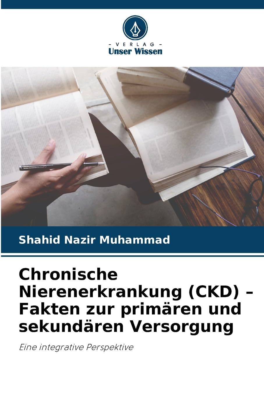 Chronische Nierenerkrankung (CKD) - Fakten zur primären und sekundären Versorgung Medicine