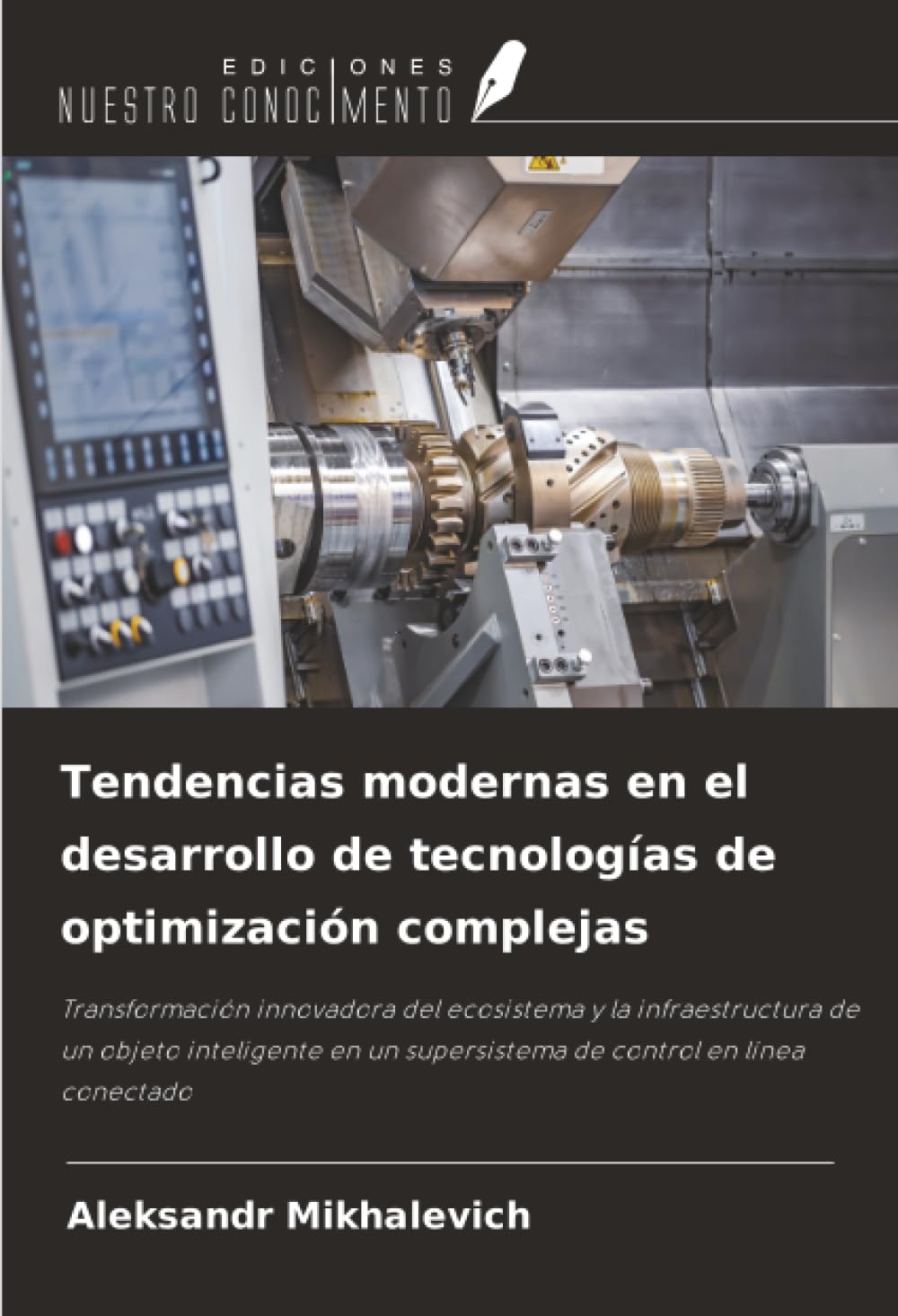 Tendencias modernas en el desarrollo de tecnologías de optimización complejas Business & Technology