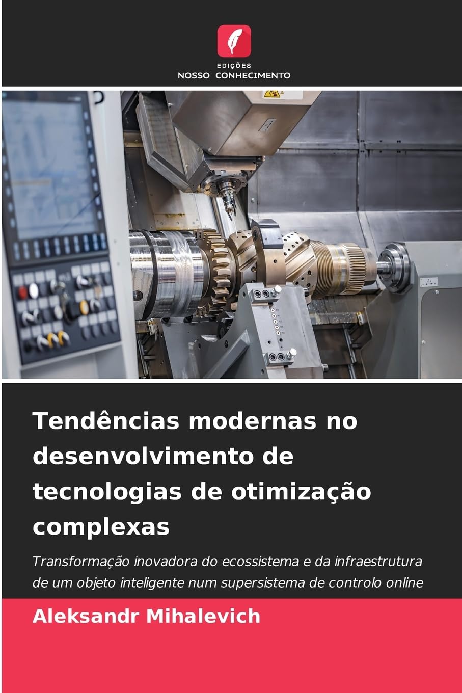 Tendências modernas no desenvolvimento de tecnologias de otimização complexas Business & Technology