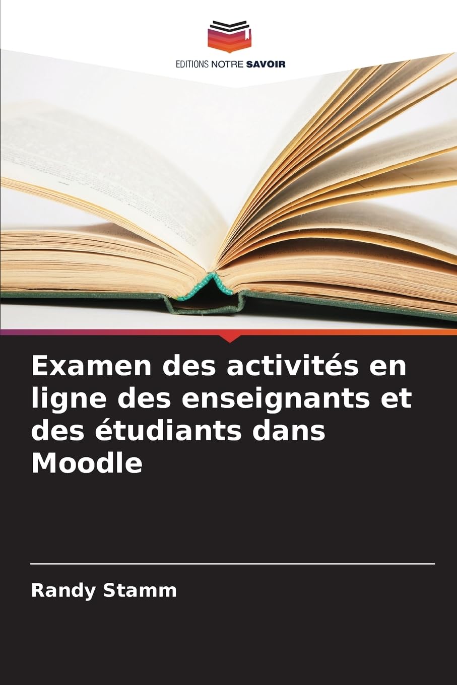 Examen des activités en ligne des enseignants et des étudiants dans Moodle Business, Finance & Career