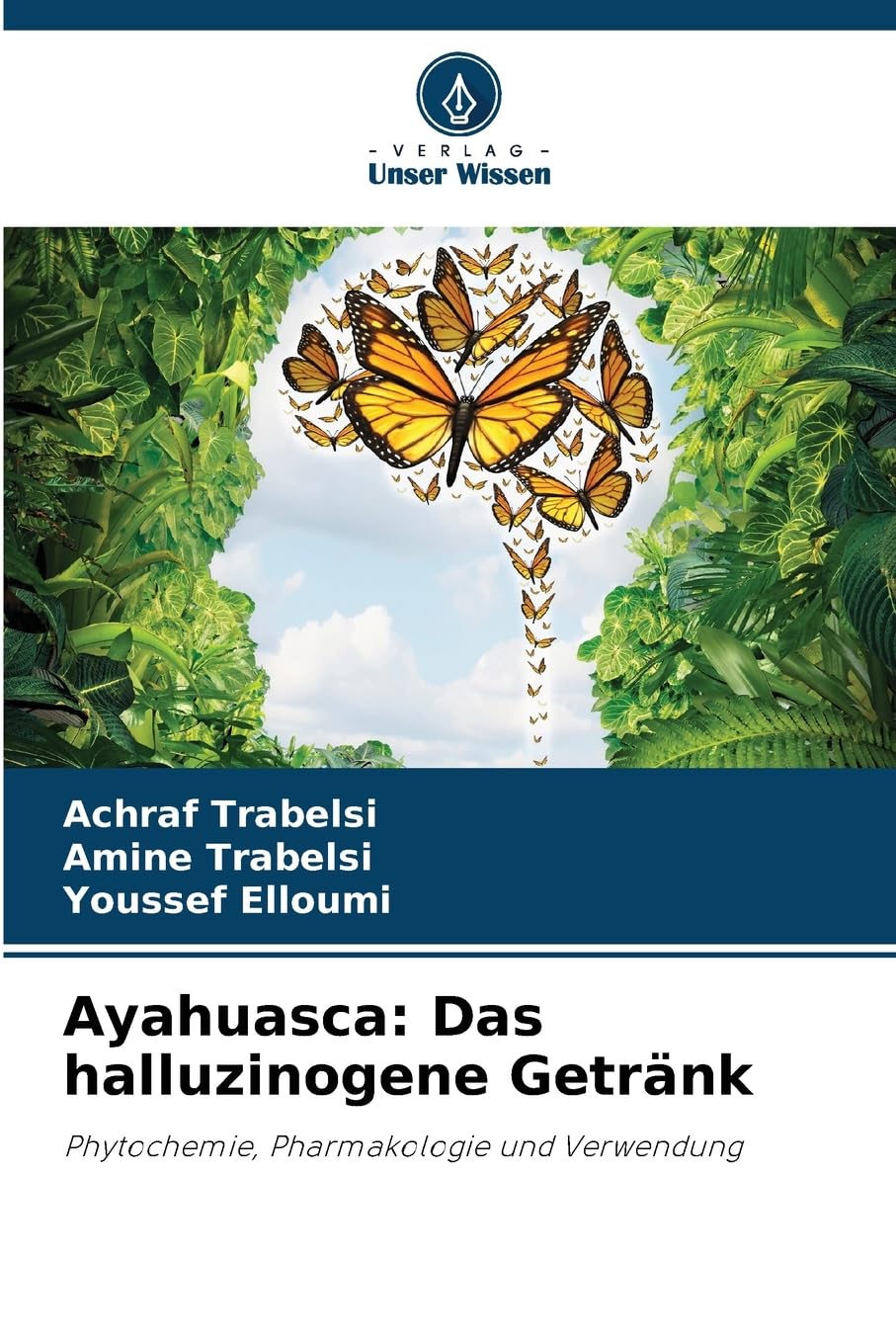 Ayahuasca: Das halluzinogene Getränk Medicine