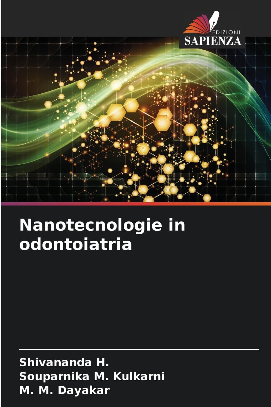 Nanotecnologie in odontoiatria Medicine