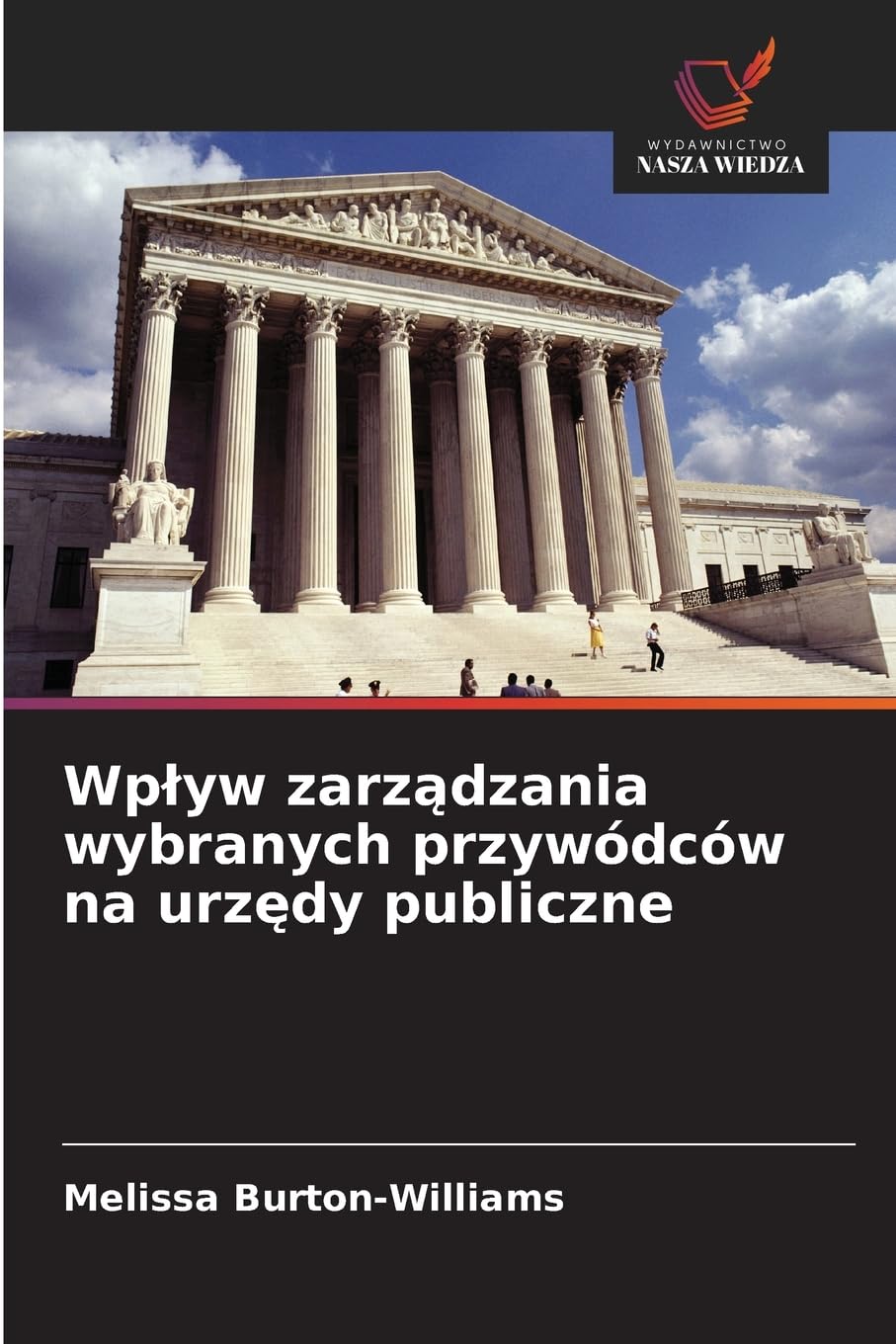Wp¿yw zarz¿dzania wybranych przywódców na urz¿dy publiczne Law
