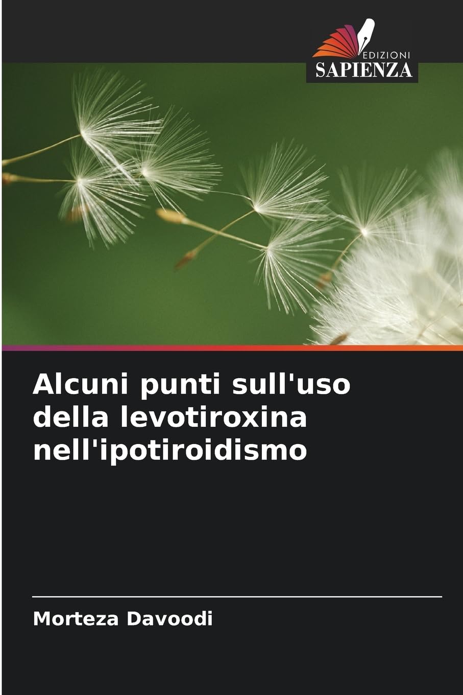 Alcuni punti sull'uso della levotiroxina nell'ipotiroidismo Medicine