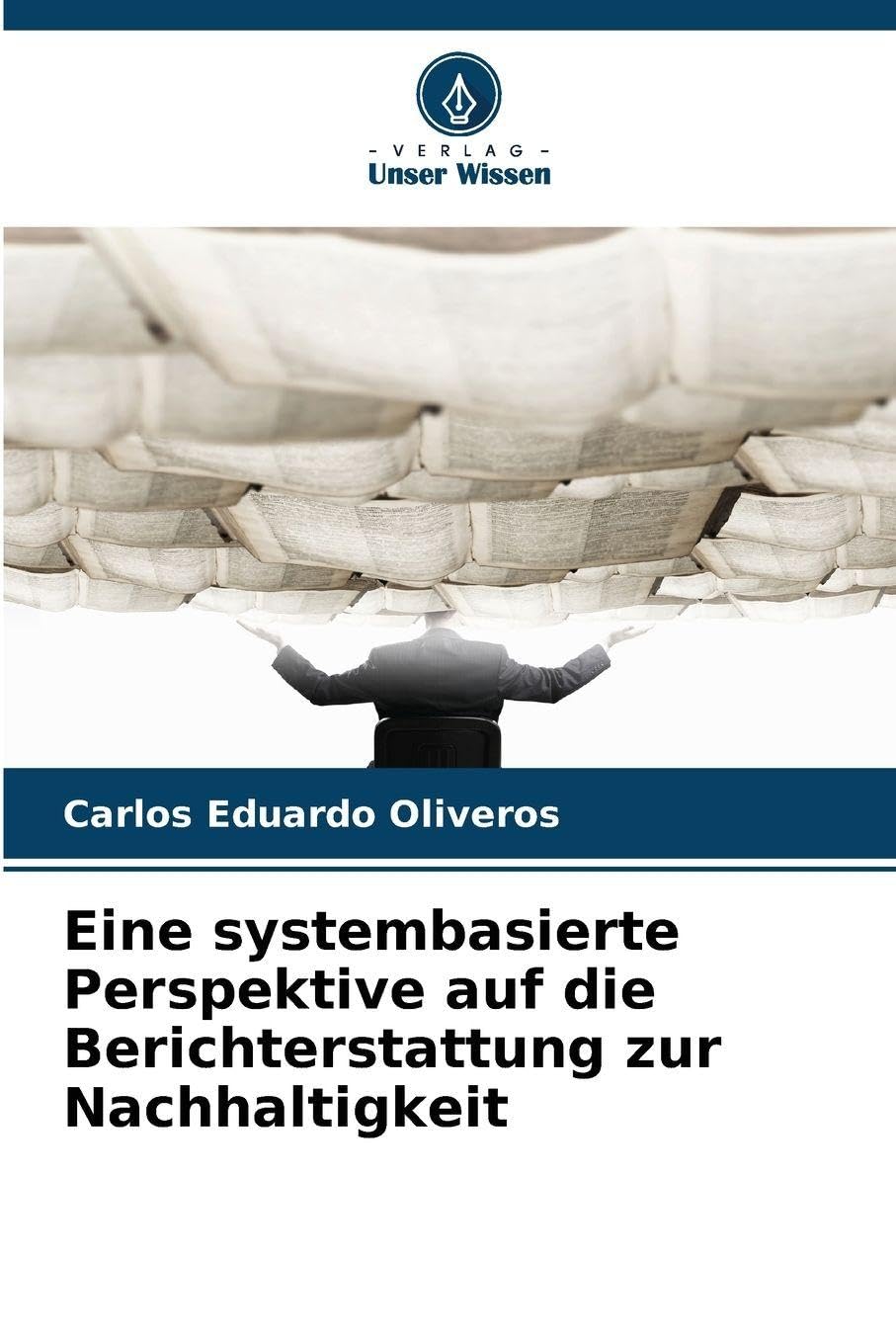 Eine systembasierte Perspektive auf die Berichterstattung zur Nachhaltigkeit Law
