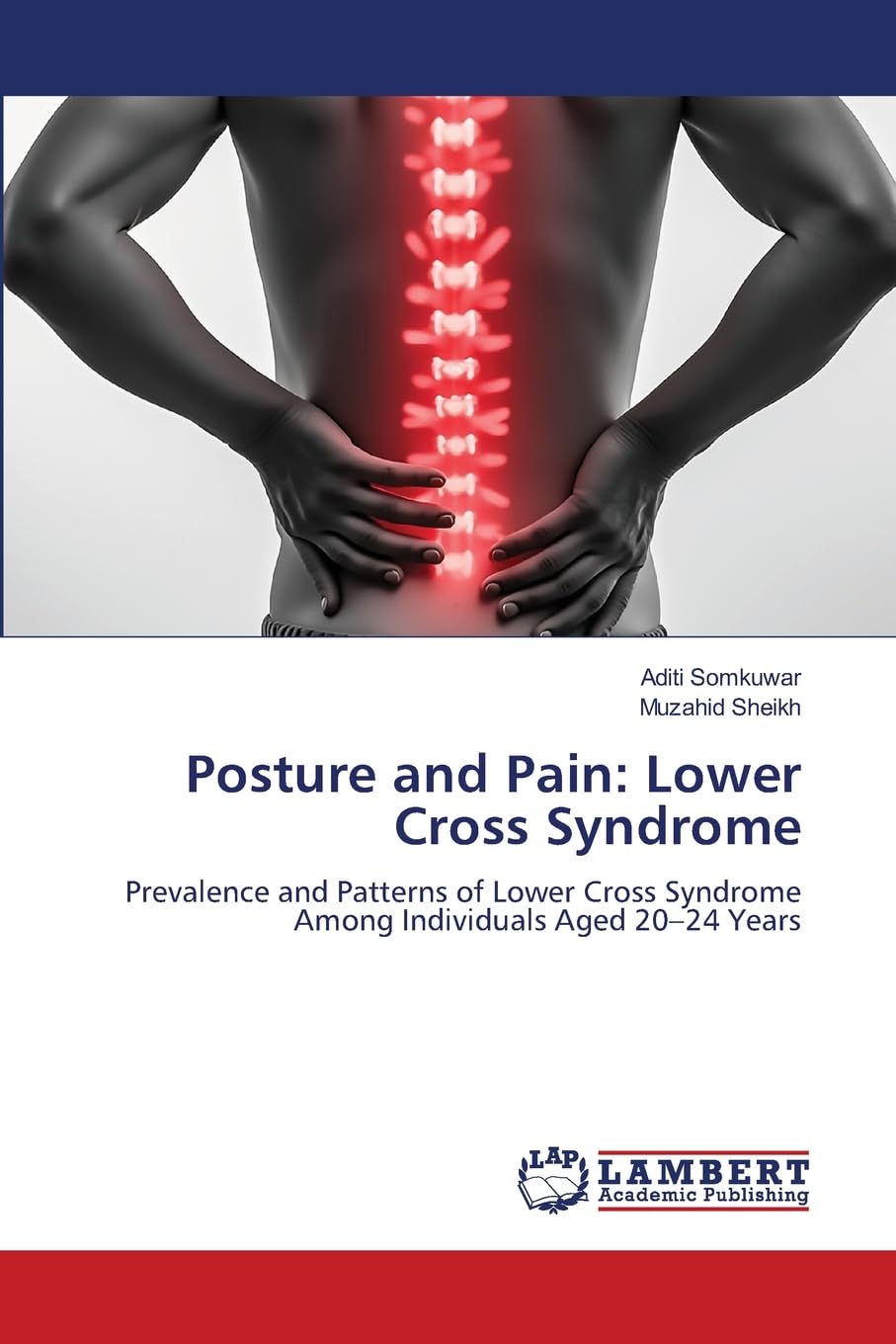 Posture and Pain: Lower Cross Syndrome Medicine