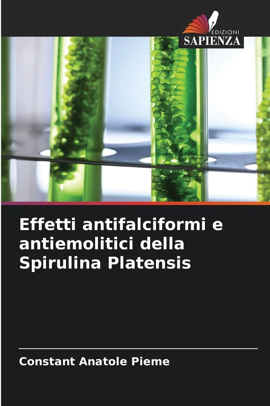 Effetti antifalciformi e antiemolitici della Spirulina Platensis Medicine