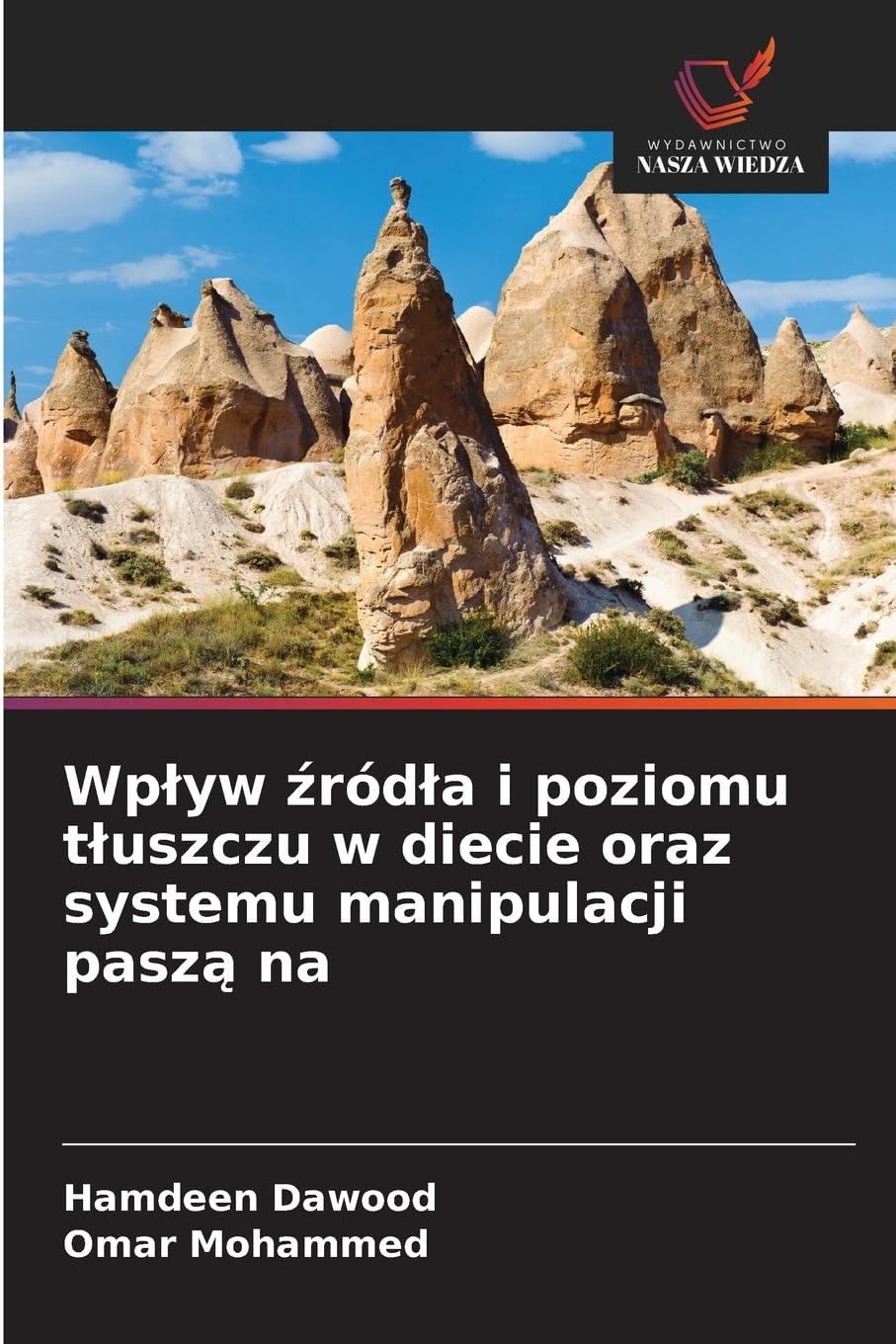 Wp¿yw ¿ród¿a i poziomu t¿uszczu w diecie oraz systemu manipulacji pasz¿ na Natural Sciences
