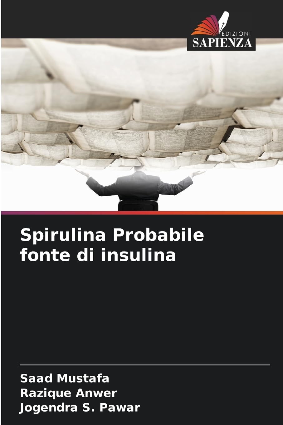 Spirulina Probabile fonte di insulina Natural Sciences