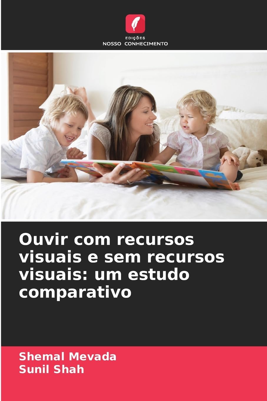 Ouvir com recursos visuais e sem recursos visuais: um estudo comparativo Social Sciences