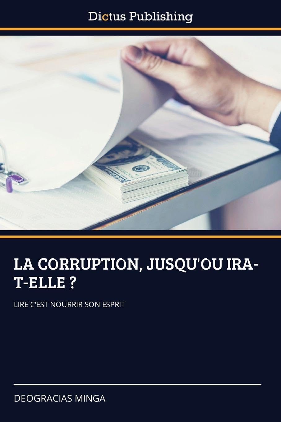 LA CORRUPTION, JUSQU'OU IRA-T-ELLE ? Law