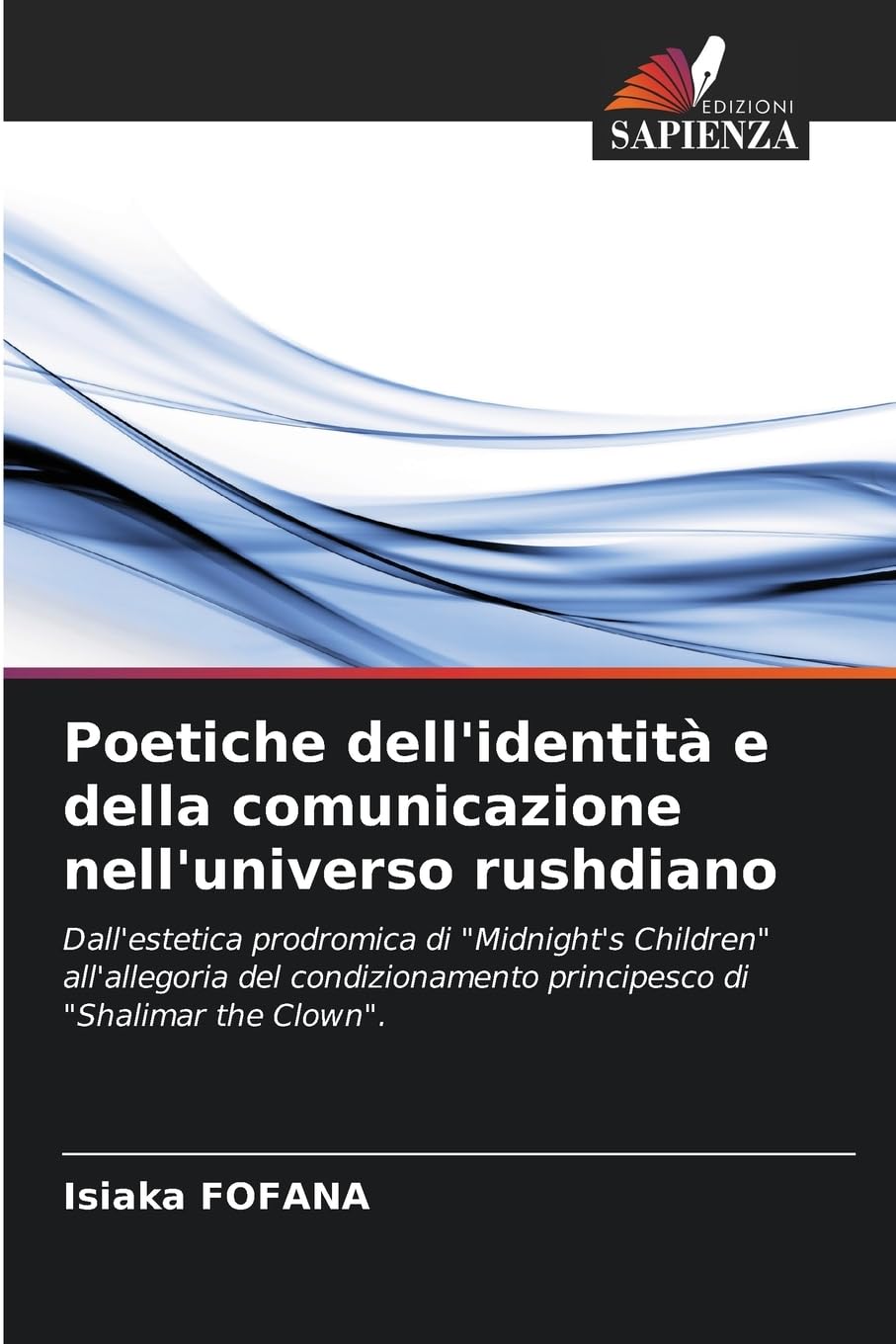 Poetiche dell'identità e della comunicazione nell'universo rushdiano Books