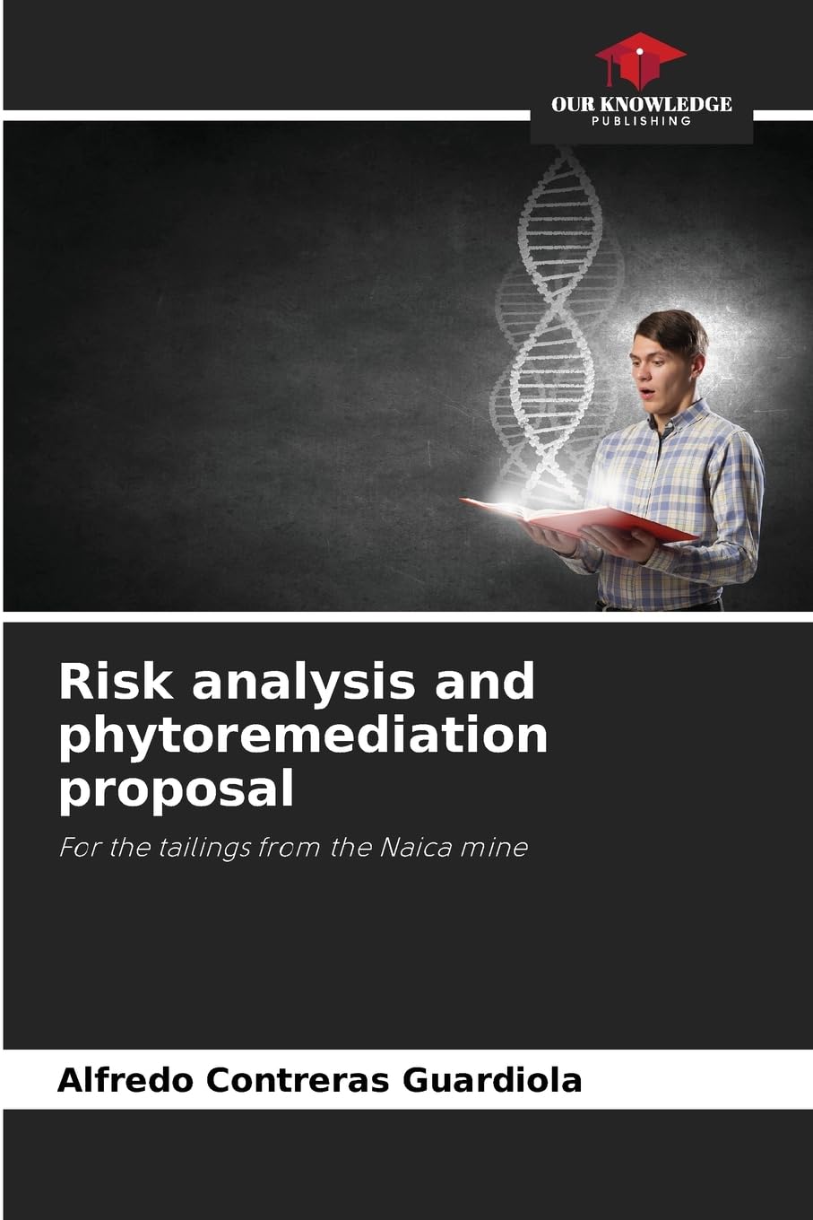 Risk analysis and phytoremediation proposal Natural Sciences