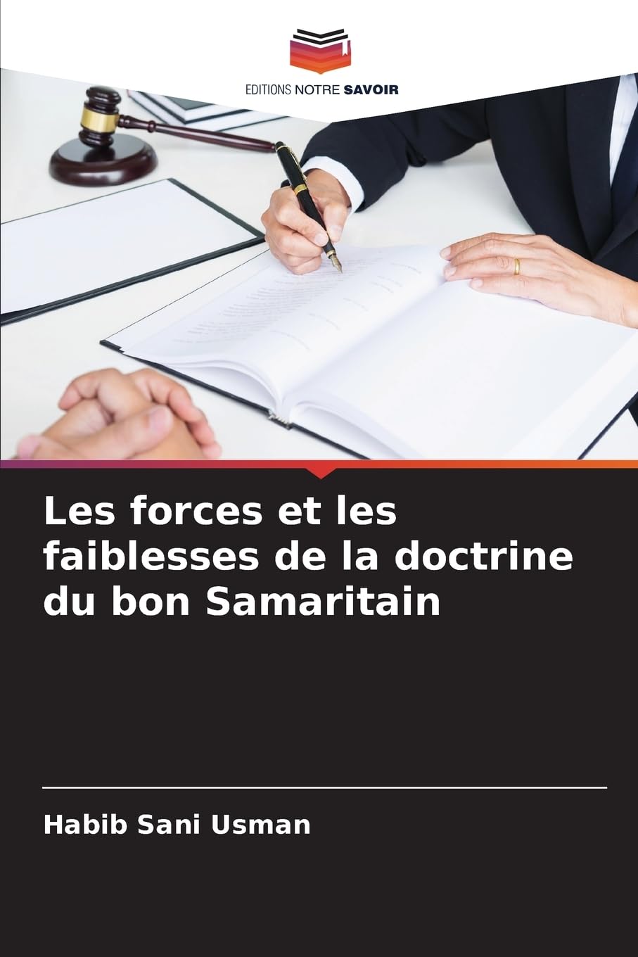Les forces et les faiblesses de la doctrine du bon Samaritain Books