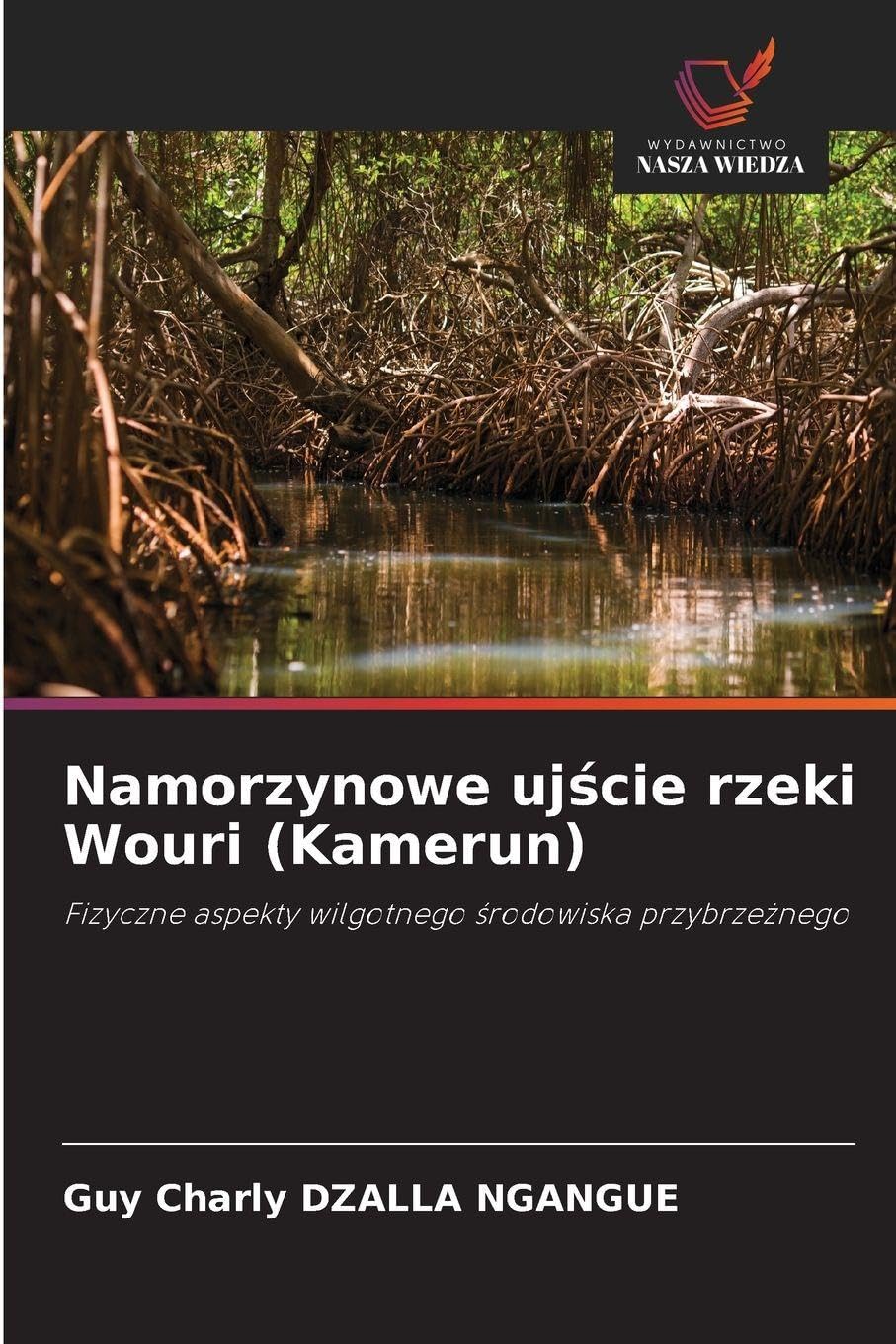 Namorzynowe uj¿cie rzeki Wouri (Kamerun) Business & Technology