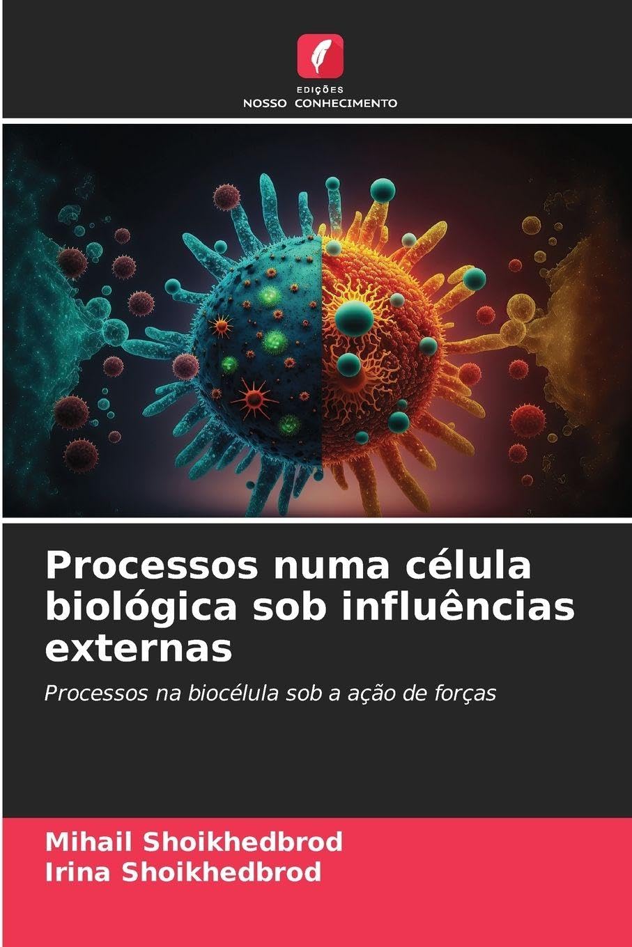 Processos numa célula biológica sob influências externas Natural Sciences