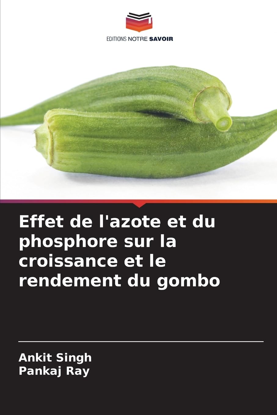 Effet de l'azote et du phosphore sur la croissance et le rendement du gombo Natural Sciences