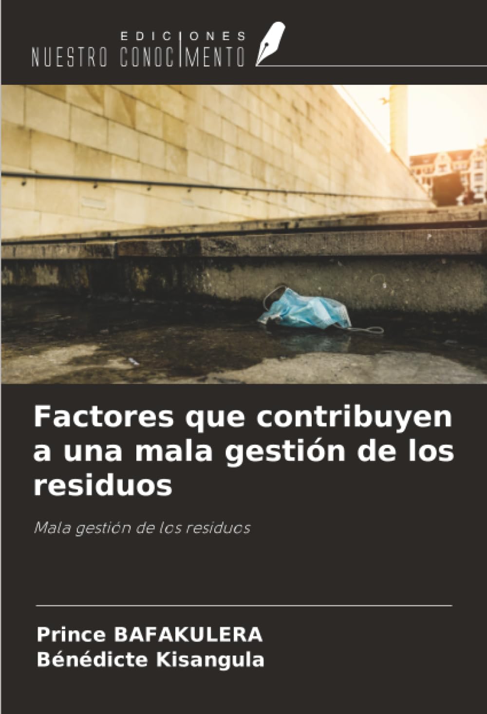 Factores que contribuyen a una mala gestión de los residuos Business & Technology