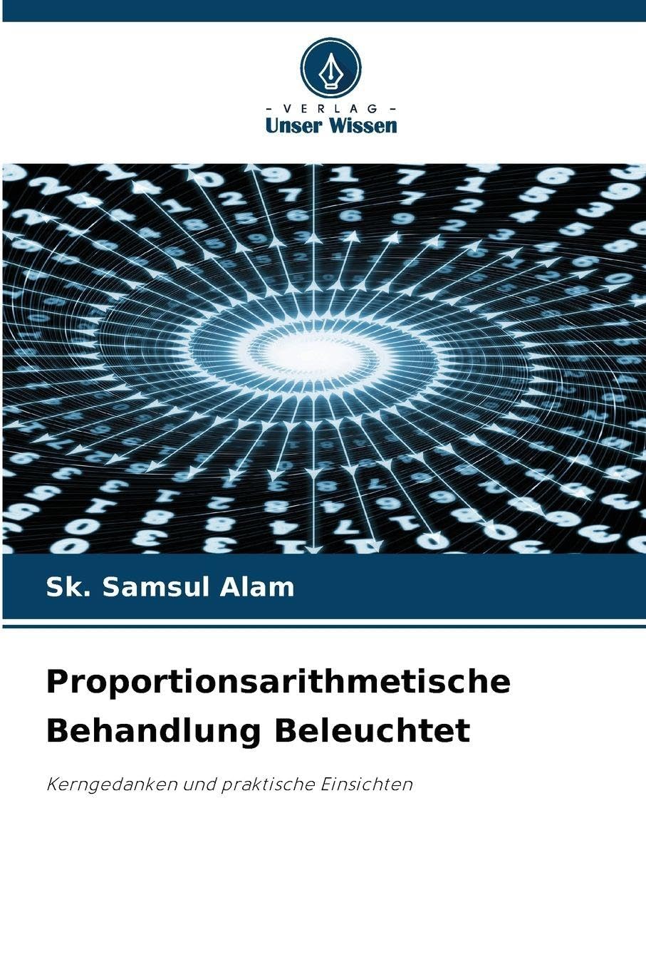 Proportionsarithmetische Behandlung Beleuchtet Mathematics