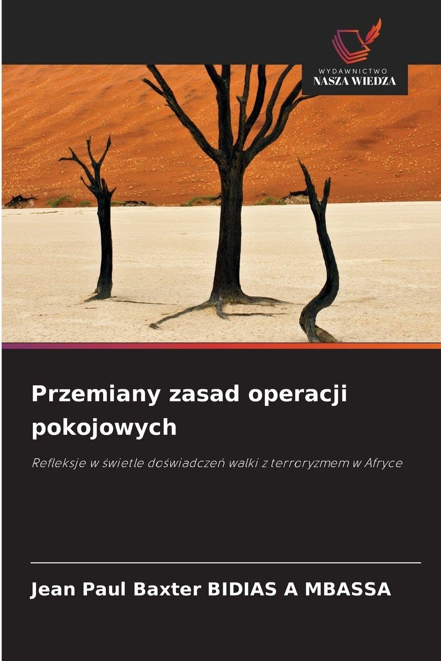 Przemiany zasad operacji pokojowych Law