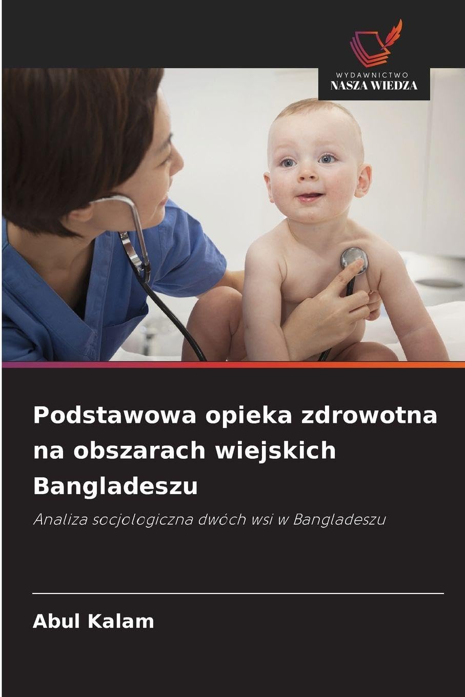Podstawowa opieka zdrowotna na obszarach wiejskich Bangladeszu Law