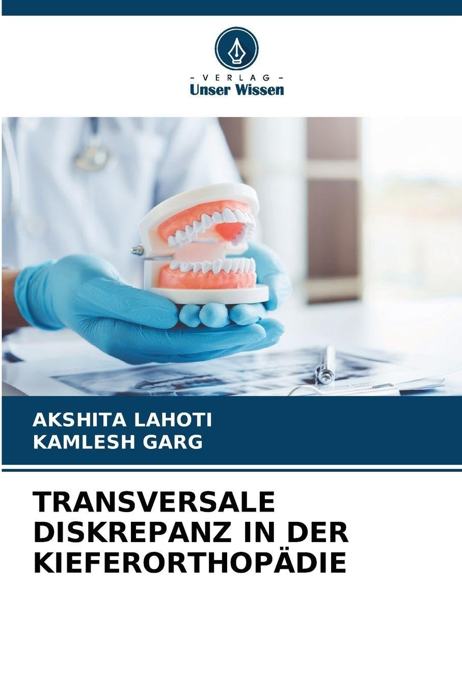TRANSVERSALE DISKREPANZ IN DER KIEFERORTHOPÄDIE Medicine