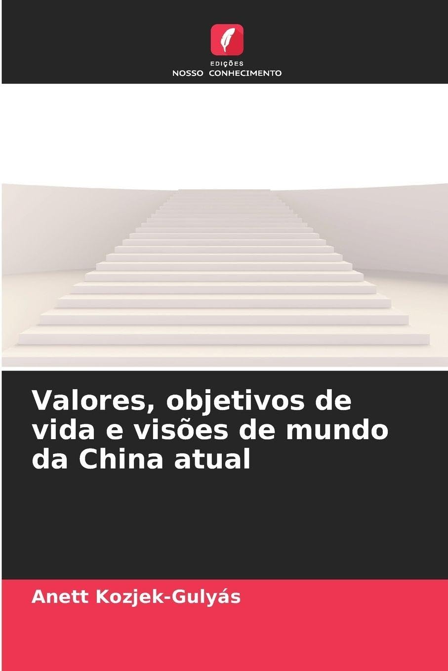 Valores, objetivos de vida e visões de mundo da China atual Law