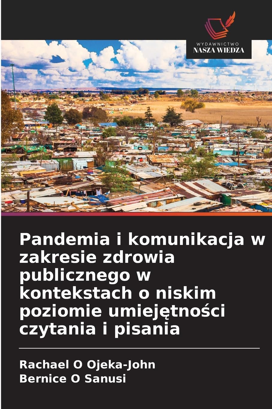Pandemia i komunikacja w zakresie zdrowia publicznego w kontekstach o niskim poziomie umiej¿tno¿ci czytania i pisania Law