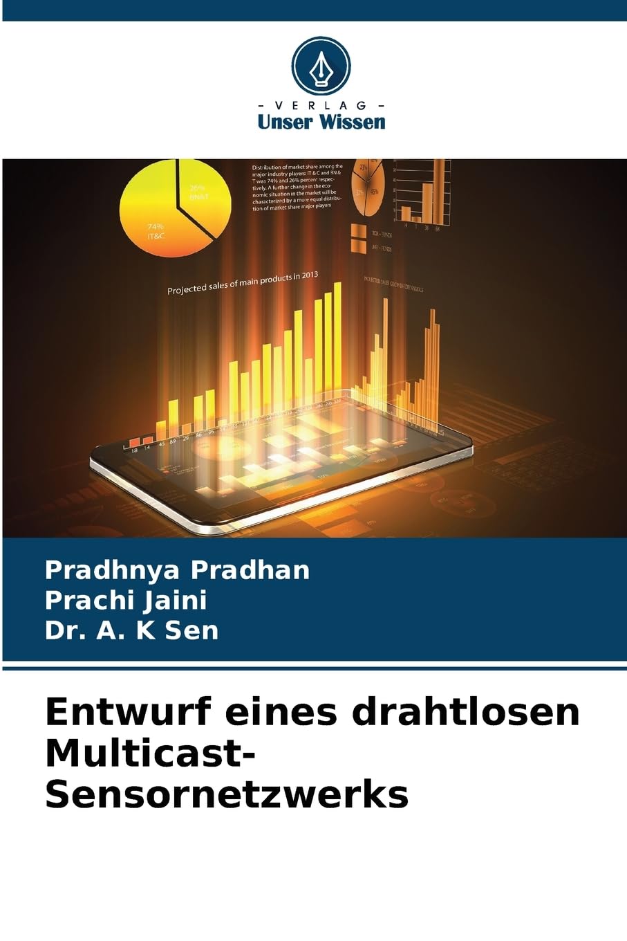 Entwurf eines drahtlosen Multicast-Sensornetzwerks Computer Science