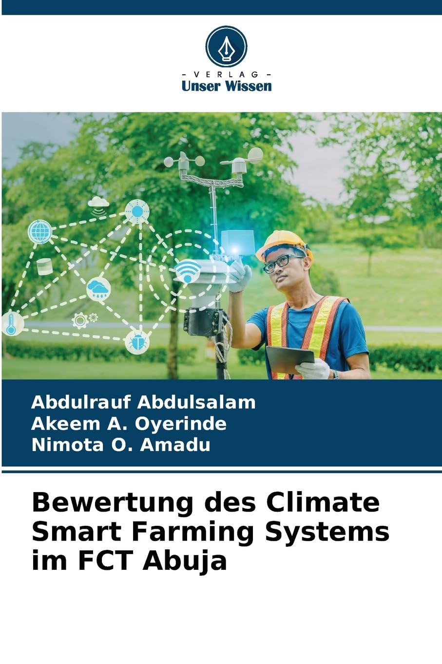 Bewertung des Climate Smart Farming Systems im FCT Abuja Law