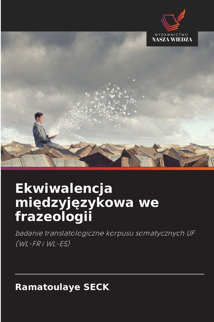 Ekwiwalencja mi¿dzyj¿zykowa we frazeologii Books