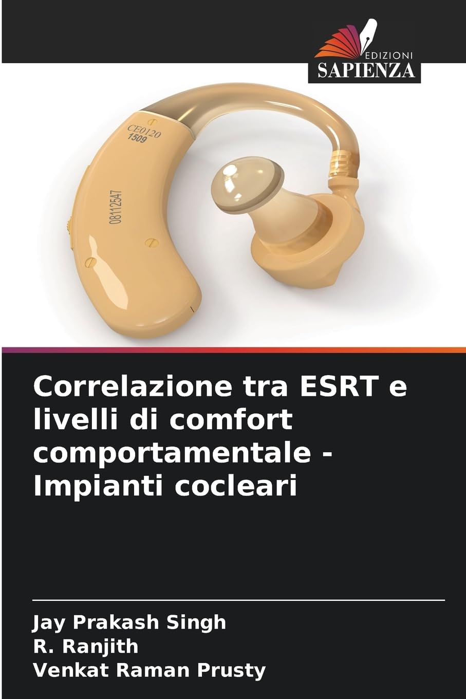 Correlazione tra ESRT e livelli di comfort comportamentale - Impianti cocleari Medicine