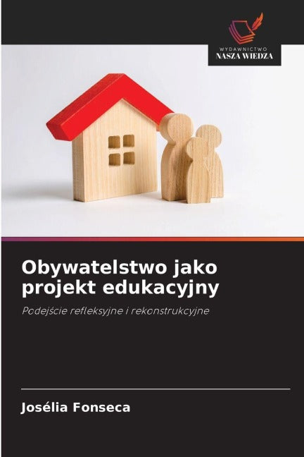 Obywatelstwo jako projekt edukacyjny Books