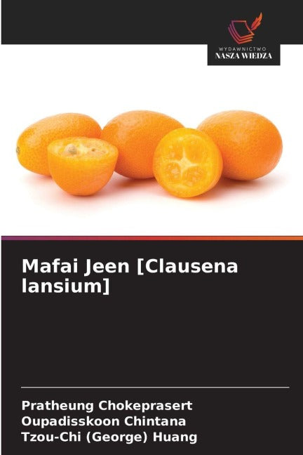 Mafai Jeen [Clausena lansium] Natural Sciences