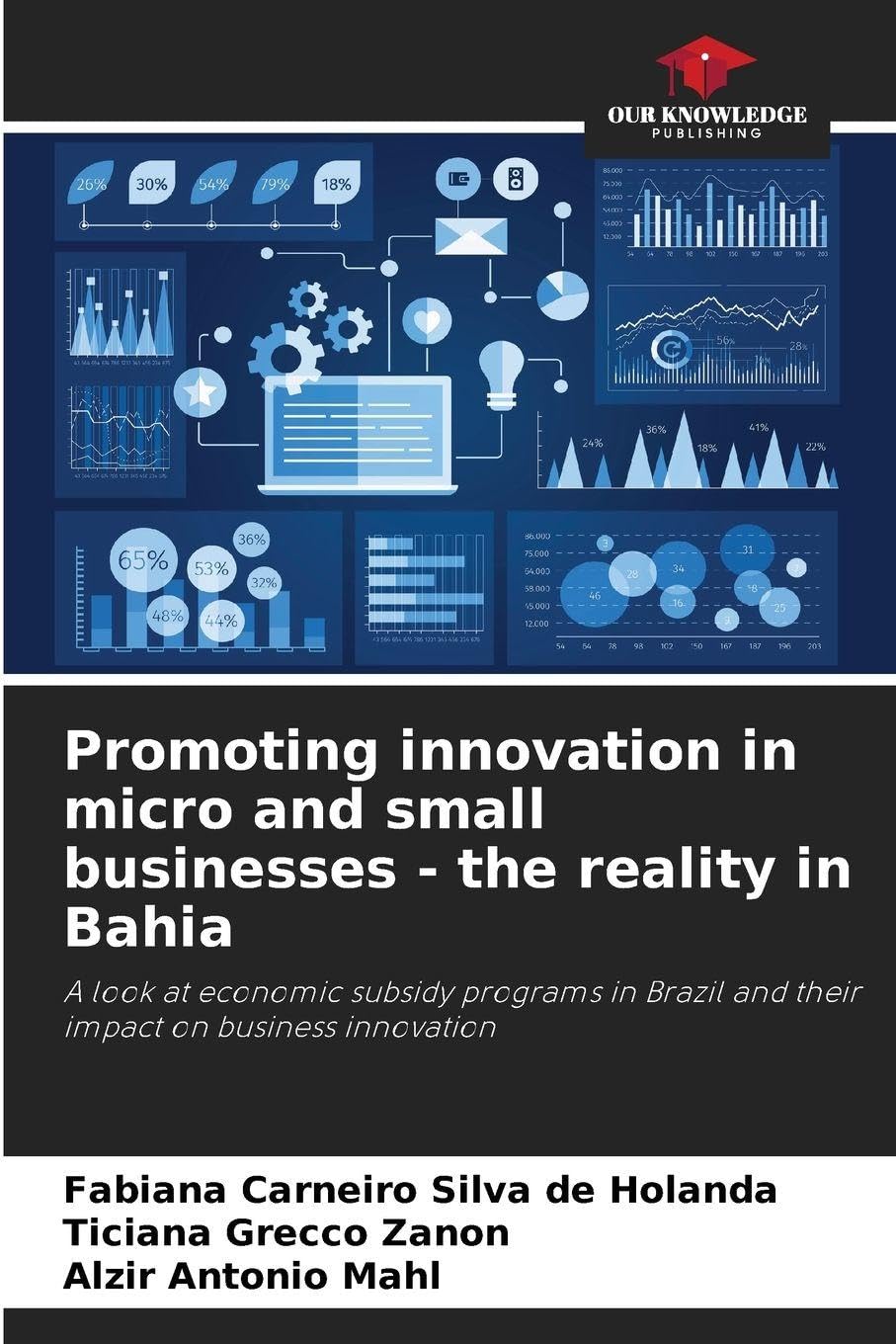 Promoting innovation in micro and small businesses - the reality in Bahia Law