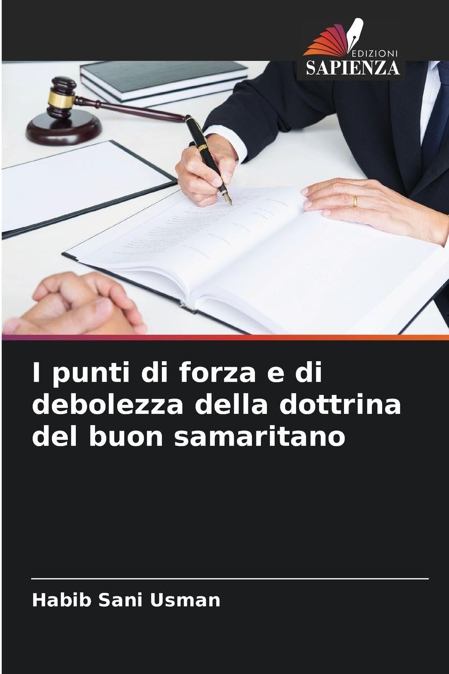 I punti di forza e di debolezza della dottrina del buon samaritano Books
