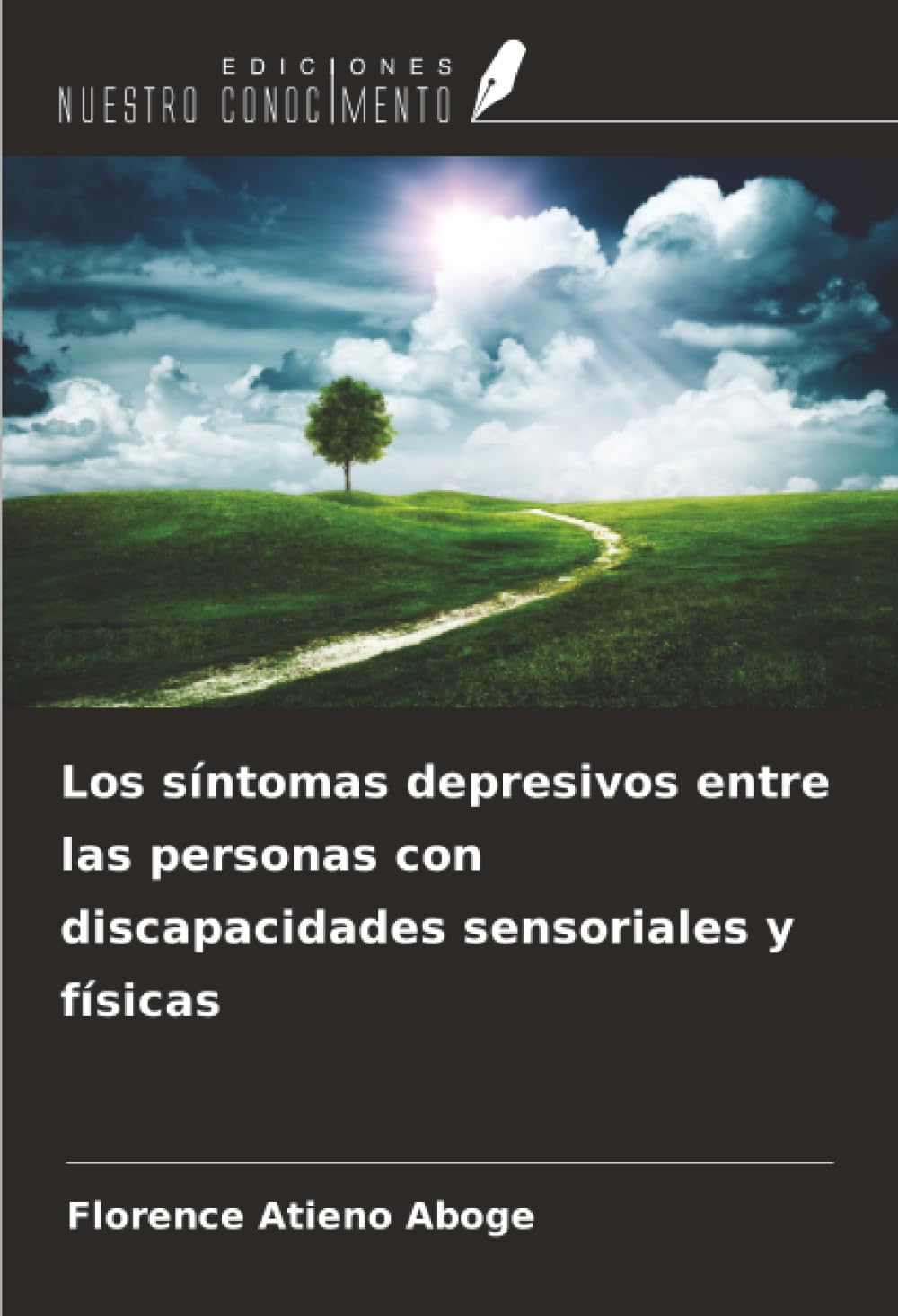 Los síntomas depresivos entre las personas con discapacidades sensoriales y físicas Psychology